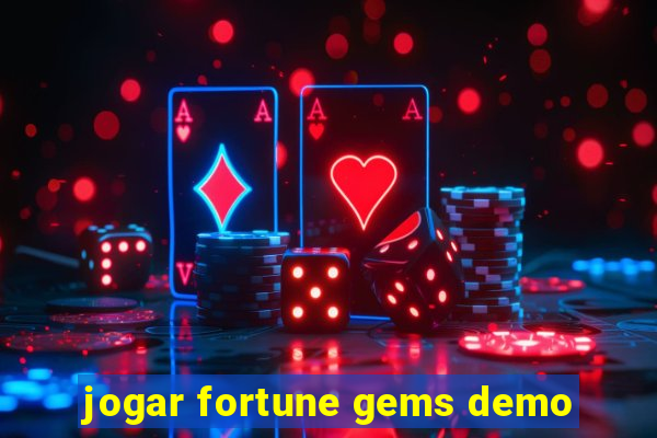 jogar fortune gems demo